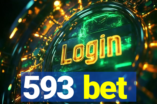 593 bet